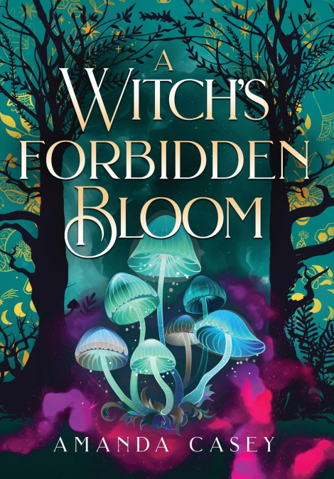A WITCH?S FORBIDDEN BLOOM