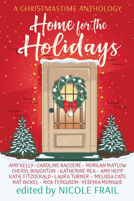 HOME FOR THE HOLIDAYS