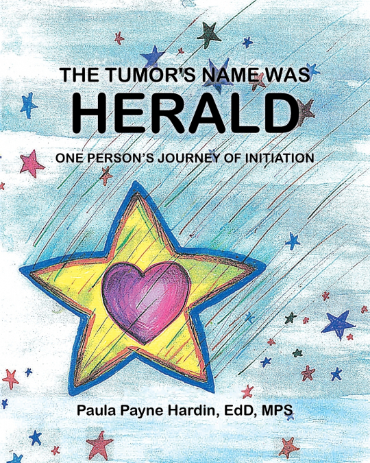 THE TUMOR?S NAME WAS HERALD