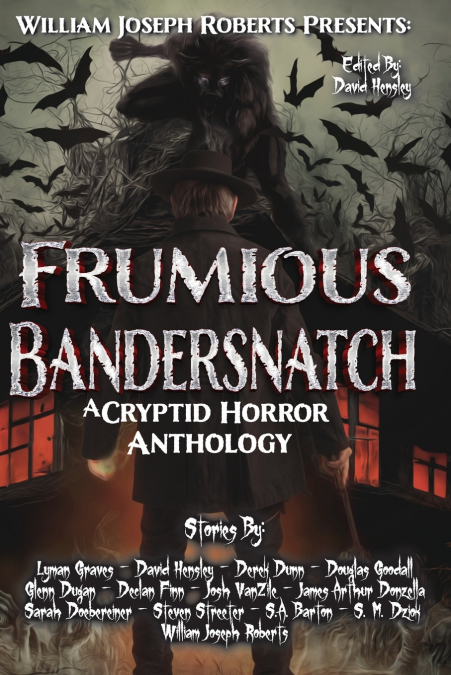 FRUMIOUS BANDERSNATCH