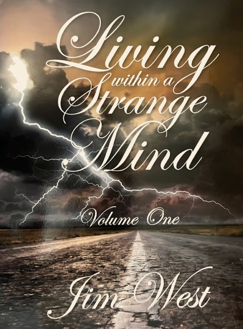 LIVING WITHIN A STRANGE MIND