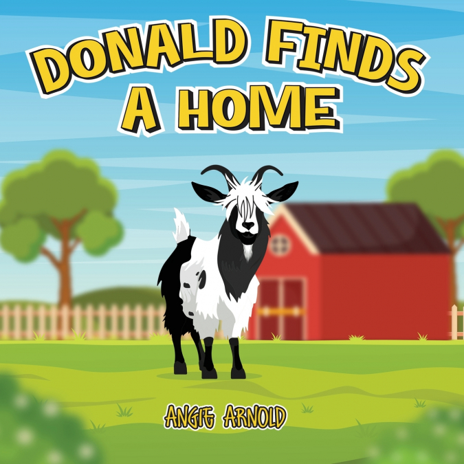 DONALD FINDS A HOME