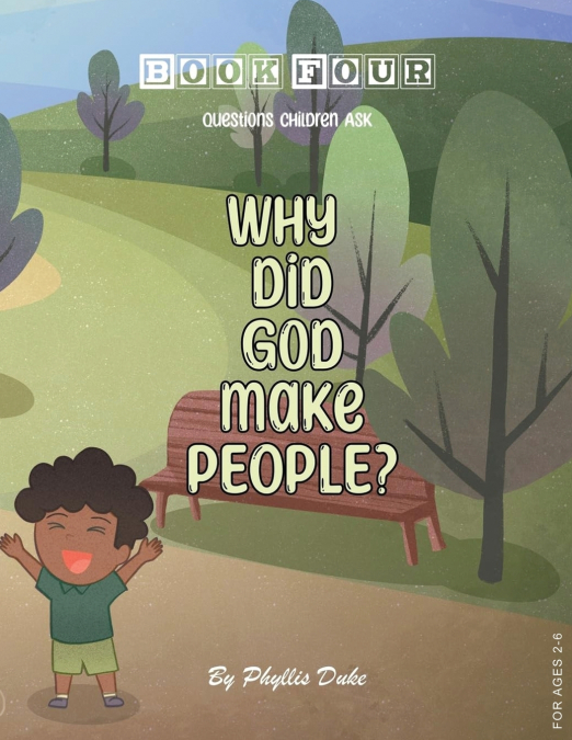 WHY DID GOD MAKE PEOPLE?