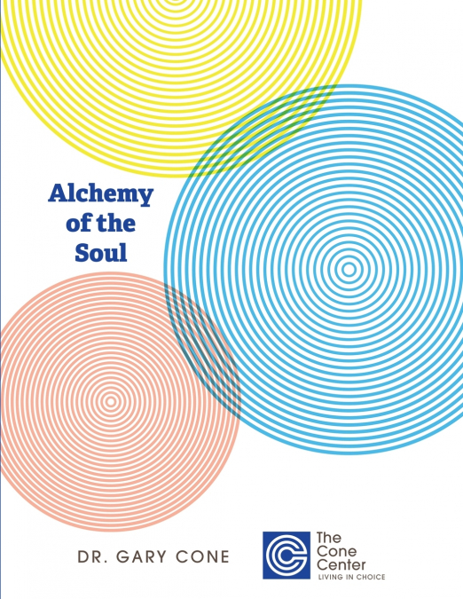 ALCHEMY OF THE SOUL