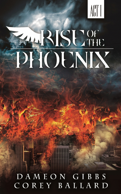 RISE OF THE PHOENIX