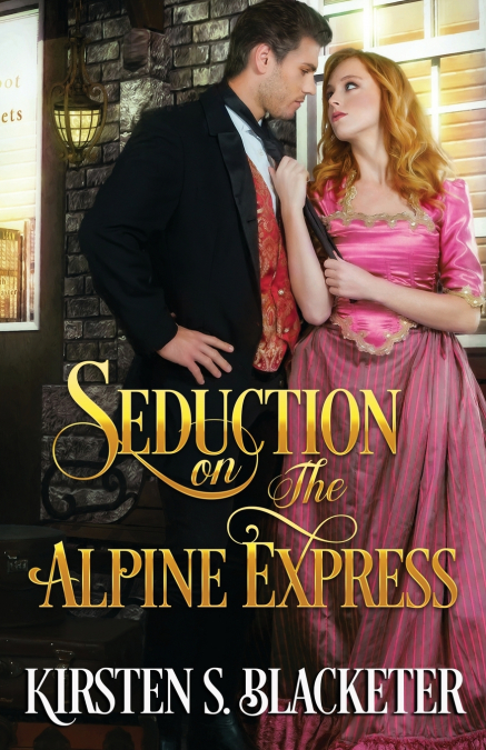 SEDUCTION ON THE ALPINE EXPRESS