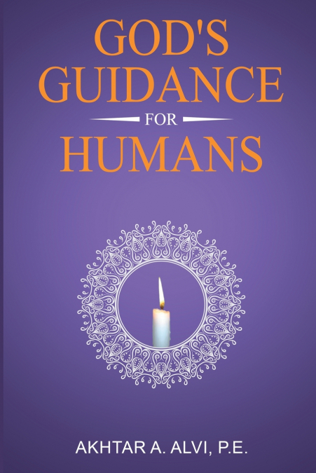 GOD?S GUIDANCE FOR HUMANS