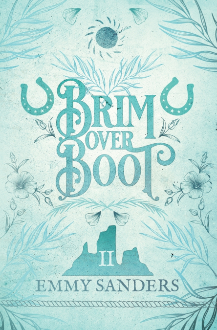BRIM OVER BOOT (THE DARLING BROTHERS BOOK 2)