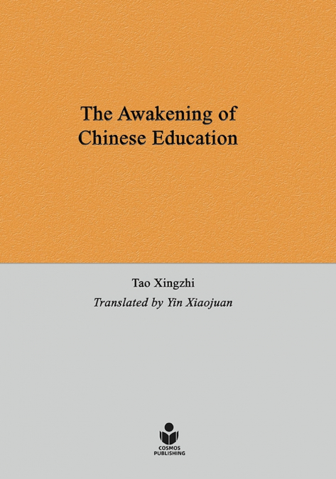 THE AWAKENING OF CHINESE EDUCATION