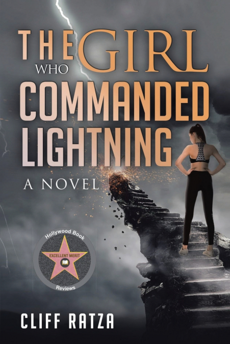 THE GIRL WHO COMMANDED LIGHTNING