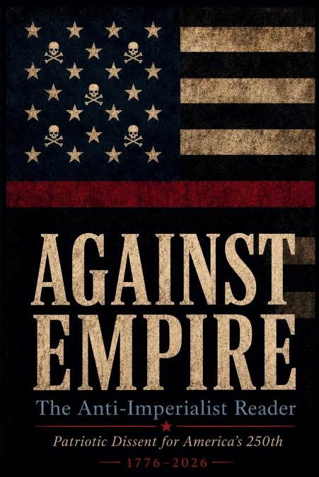 AGAINST EMPIRE