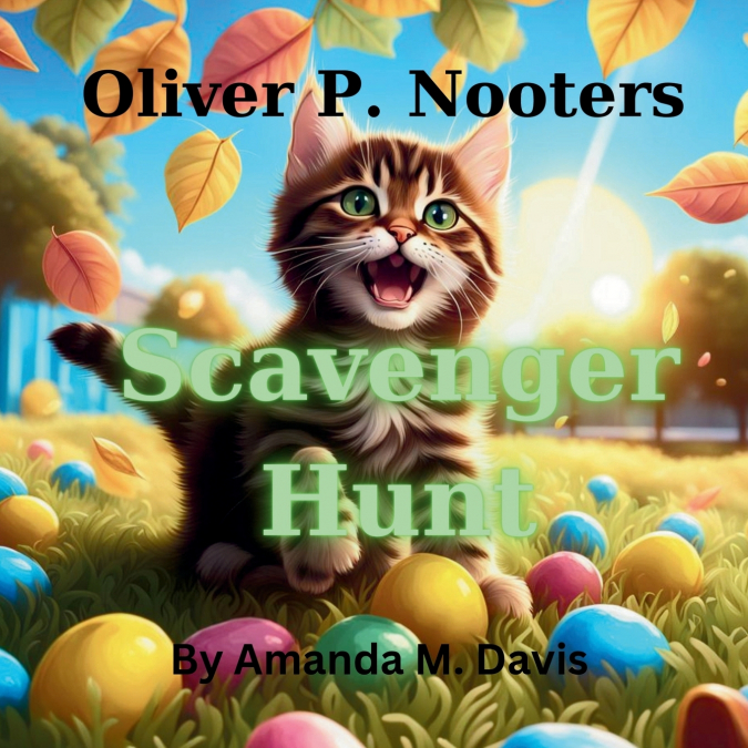 OLIVER P. NOOTERS SCAVENGER HUNT