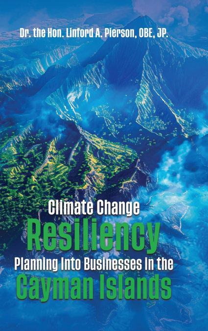 CLIMATE CHANGE RESILIENCY PLANNING INTO BUSINESSES IN THE CA