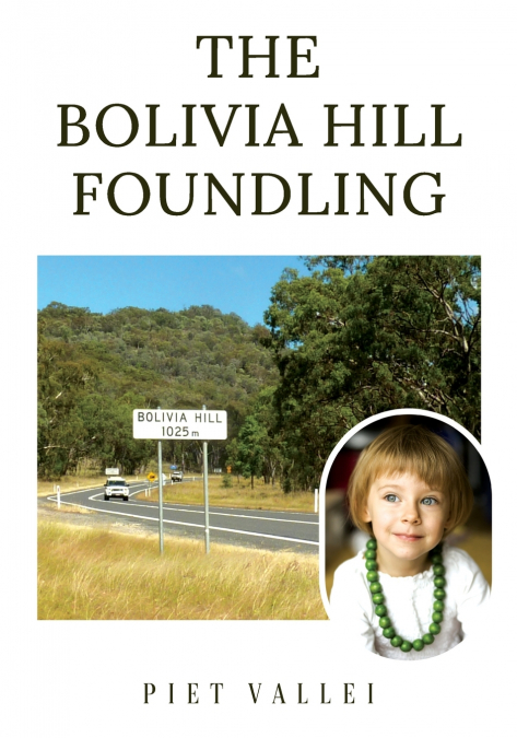 THE BOLIVIA HILL FOUNDLING