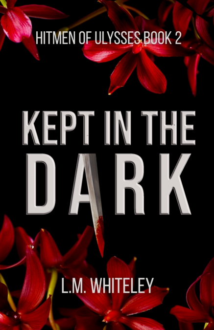 KEPT IN THE DARK