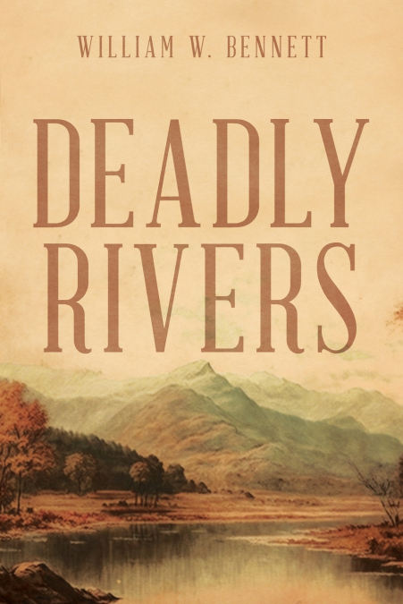 DEADLY RIVERS