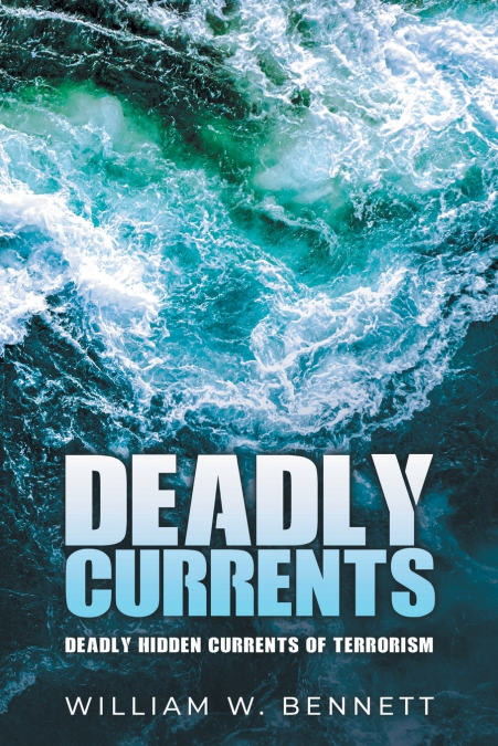 DEADLY CURRENTS