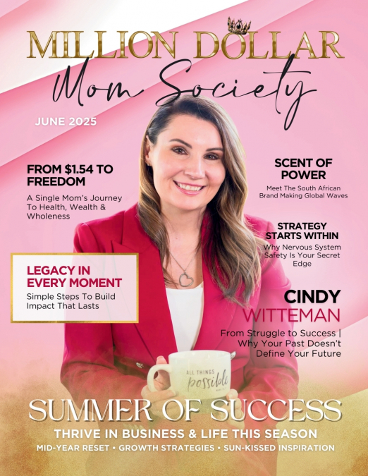 MILLION DOLLAR MOM SOCIETY MAGAZINE