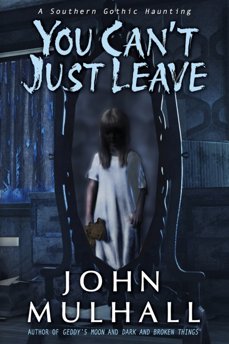 YOU CAN?T JUST LEAVE