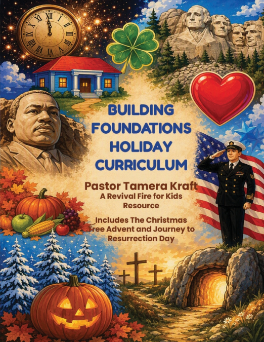 BUILDING FOUNDATIONS HOLIDAY CURRICULUM