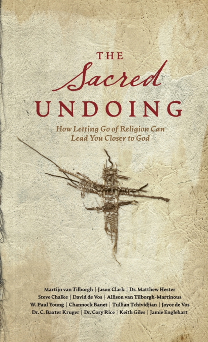 THE SACRED UNDOING