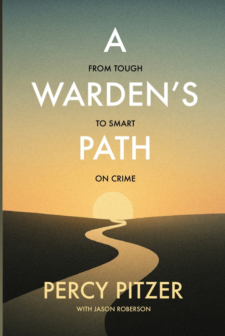 A WARDEN?S PATH