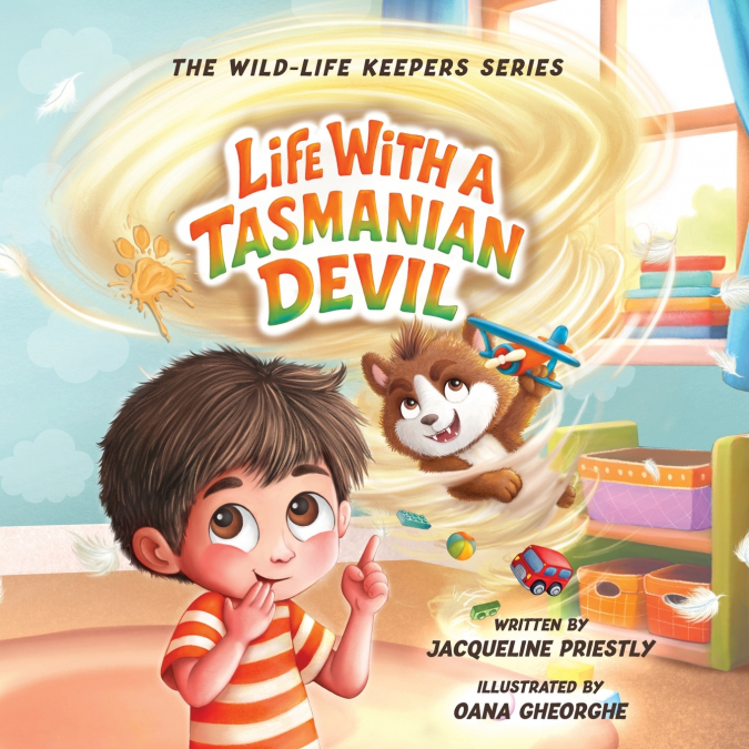 LIFE WITH A TASMANIAN DEVIL