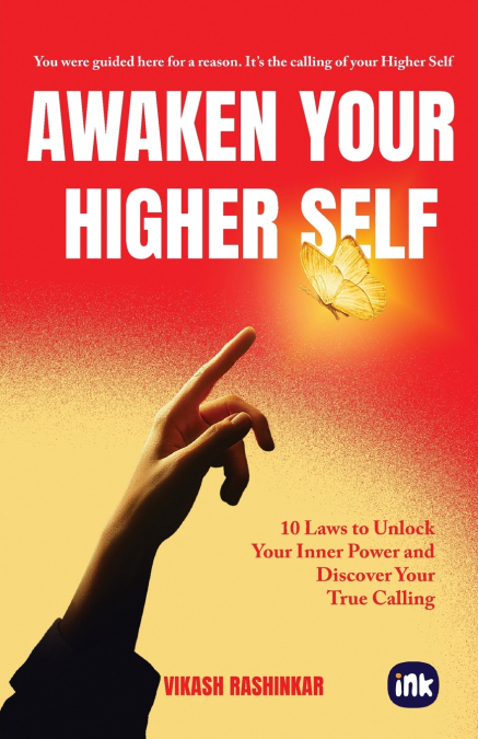 AWAKEN YOUR HIGHER SELF