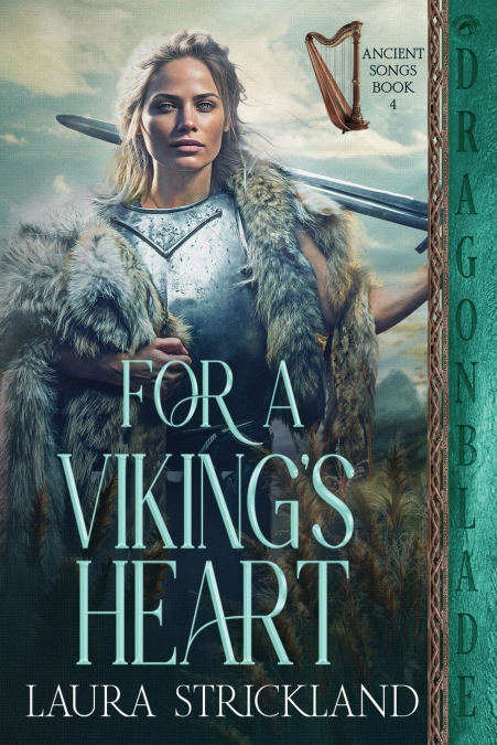 FOR A VIKING?S HEART