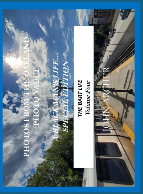 PHOTOS FROM THE OAKLAND PHOTO VAULT