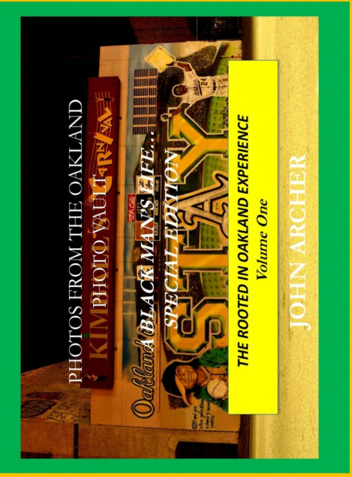 PHOTOS FROM THE OAKLAND PHOTO VAULT