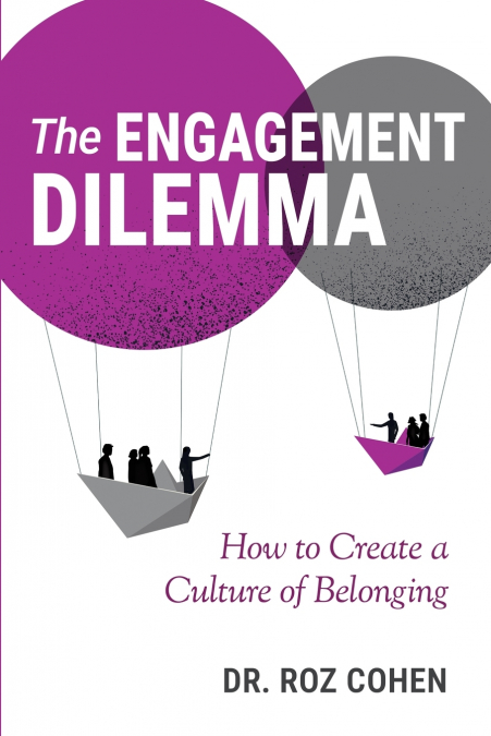 THE ENGAGEMENT DILEMMA