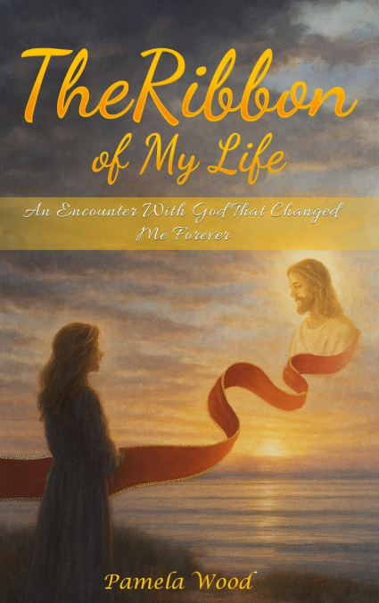 THE RIBBON OF MY LIFE