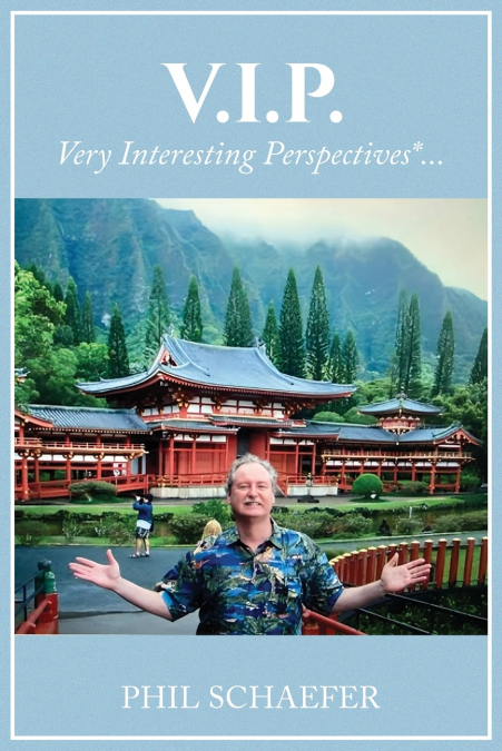 V.I.P. VERY INTERESTING PERSPECTIVES*...