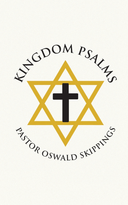 KINGDOM PSALMS
