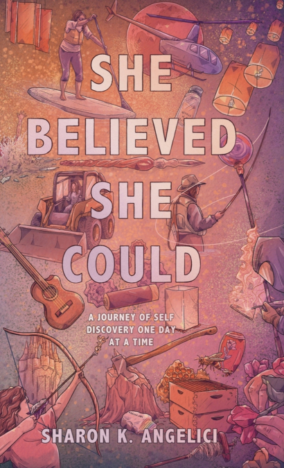 SHE BELIEVED SHE COULD
