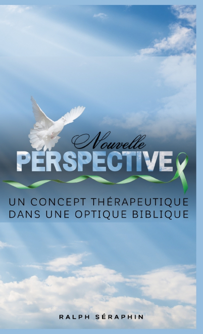 UNE NOUVELLE PERSPECTIVE