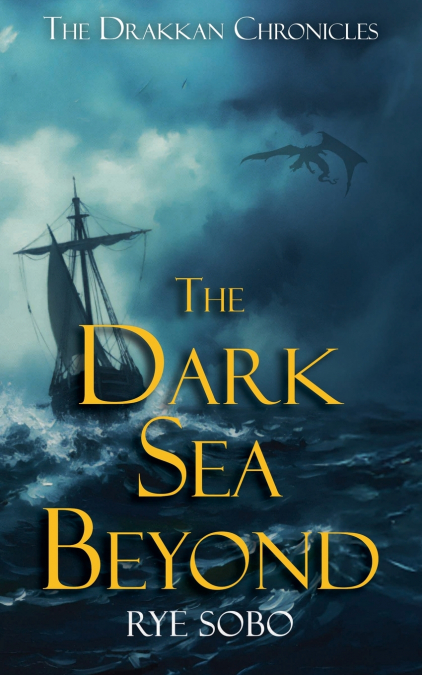 THE DARK SEA BEYOND