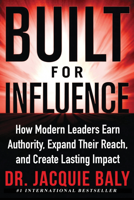 BUILT FOR INFLUENCE