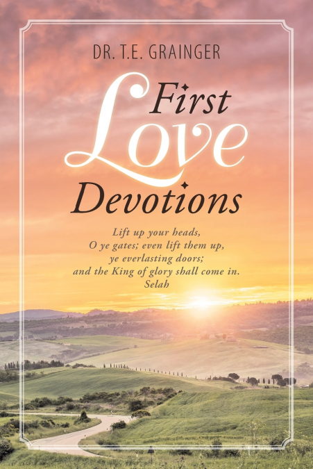 FIRST LOVE DEVOTIONS