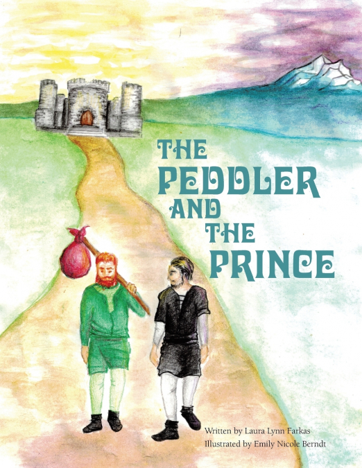 THE PEDDLER AND THE PRINCE