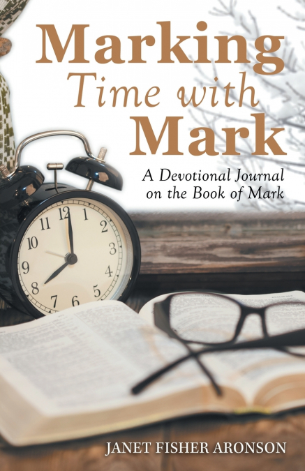 MARKING TIME WITH MARK