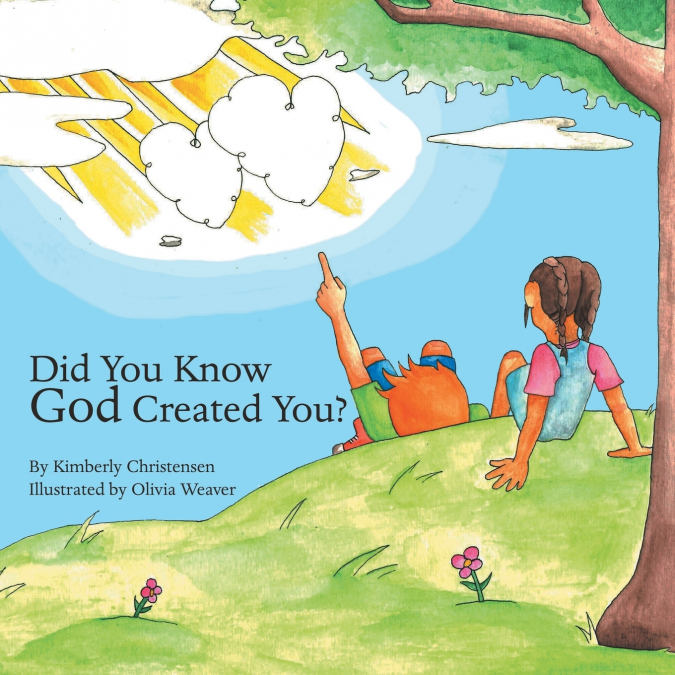 DID YOU KNOW GOD CREATED YOU?