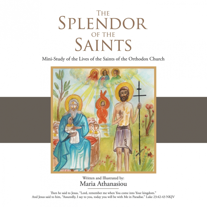 THE SPLENDOR OF THE SAINTS