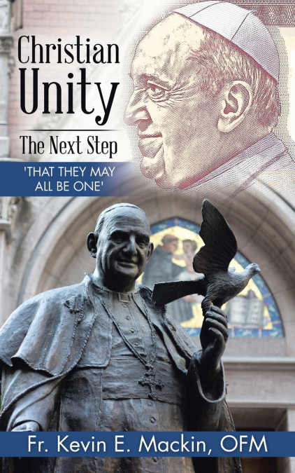 CHRISTIAN UNITY - THE NEXT STEP