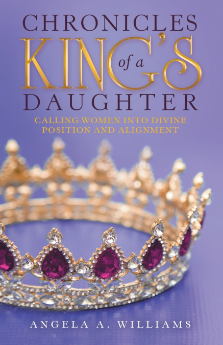 CHRONICLES OF A KING?S DAUGHTER