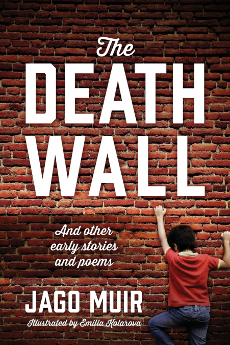 THE DEATH WALL
