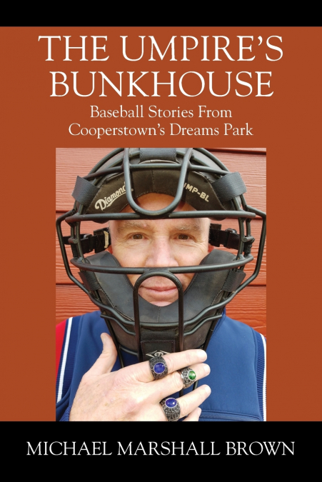 THE UMPIRE?S BUNKHOUSE