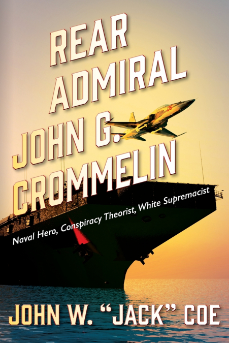 REAR ADMIRAL JOHN G. CROMMELIN