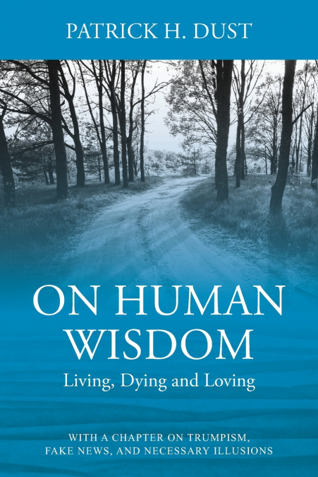 ON HUMAN WISDOM
